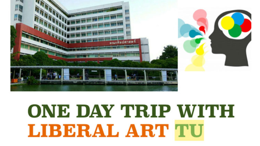 One day trip with Liberal art TU ค่ายศิลปศาสตร์ ธรรมศาสตร์