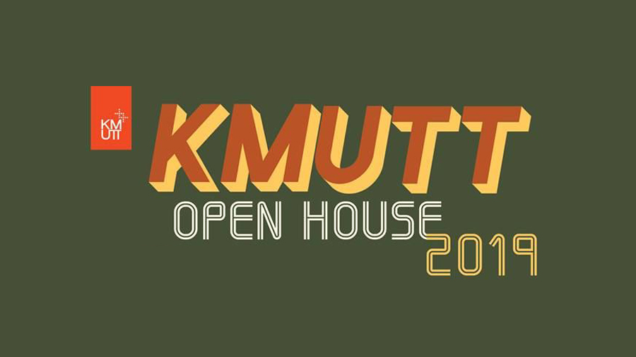 KMUTT OPEN HOUSE 2019 “เปิดบ้านมจธ.”